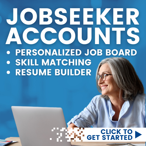 Job Seeker accounts provide a personalized job board, skill matching, and a resume builder.